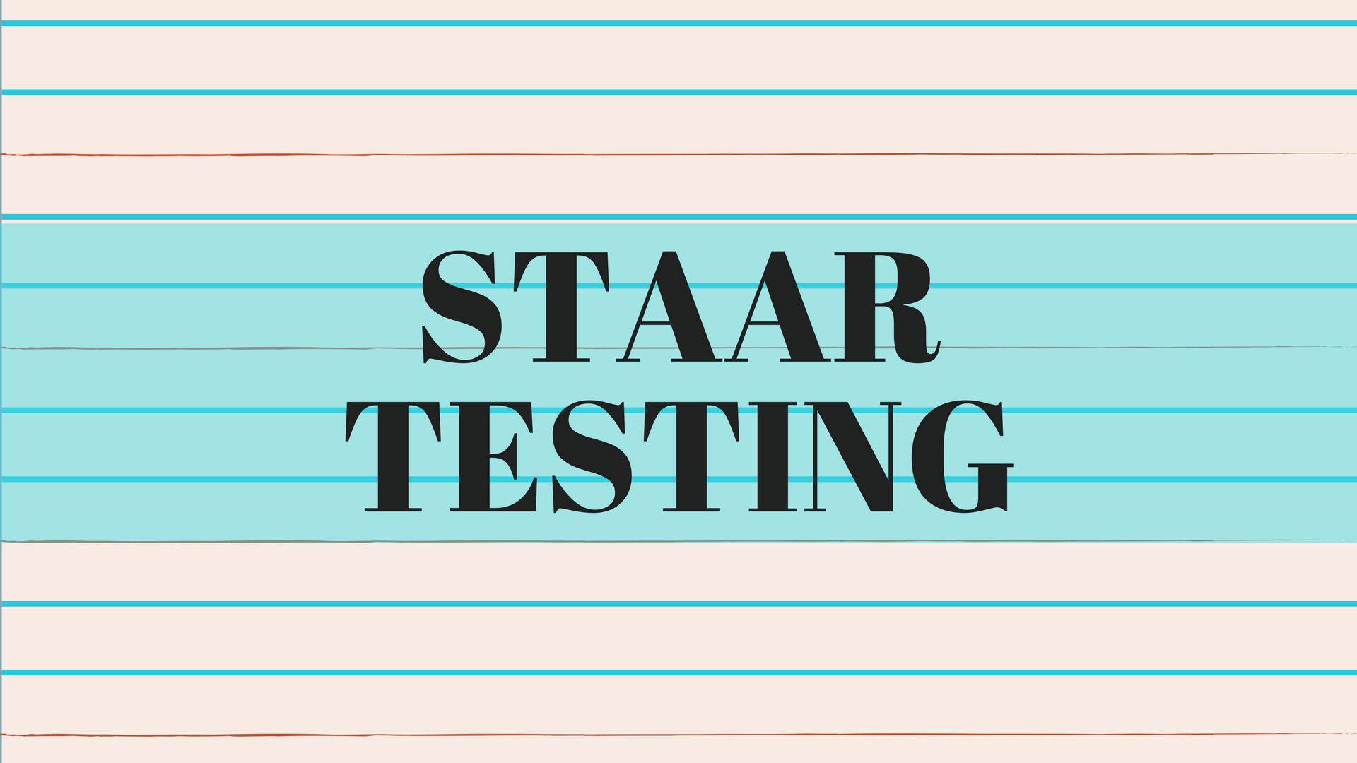 STAAR Testing