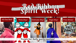 Red Ribbon Spirit Week!