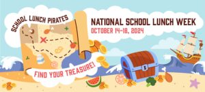 National School Lunch Week